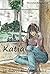 Katia (La Guerre des Éléments #2)