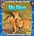 Children books: My Mom - LION (Animal Book) Animal Habitats (animals books for kids) (books about animals for children Book 5)