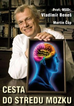 Cesta do středu mozgu