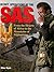 Secret Operations of the SAS: From the Deserts of Africa to the Mountains of Afghanistan