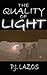 The Quality of Light (Six Sisters #3)
