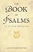 The Book of Psalms in Plain English by Aaron Lichtenstein