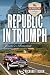 Republic in Triumph: Jessie...