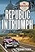 Republic in Triumph: Jessie's America (An American Saga Book 4)