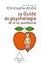 Guide de psychologie de la ...