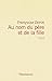 Au nom du père et de la fille (French Edition)