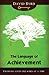 The Language of Achievement -- Changing Lives One Word At a Time by David Byrd
