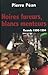 Noires fureurs, blancs menteurs: Rwanda 1990/1994 (Enquête) (French Edition)
