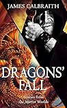 Dragons' Fall: Tales from the Mirror Worlds
