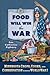 Food Will Win the War by Rae Eighmey Food Will Win the War by Rae Eighmey