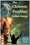 The Chimera Parables (Lives of Steele, #1)