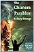 The Chimera Parables (Lives of Steele, #1)