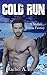 Cold Run (The Rick Keller Project Book 1)