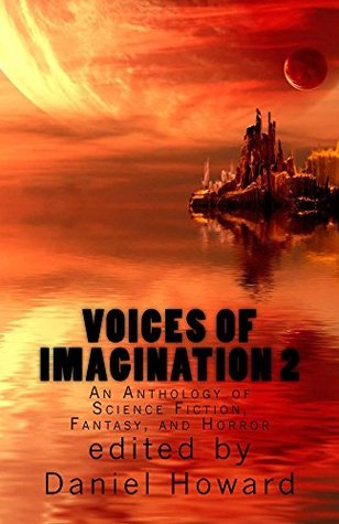 Voices of Imagination 2 (Kindle Edition)