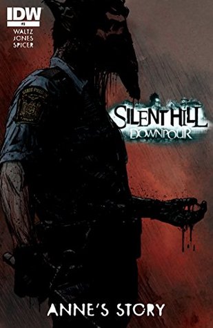 Silent Hill Downpour: Anne's Story #3 (Kindle Edition)
