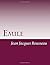 Emile by Jean-Jacques Rousseau