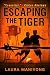 Escaping The Tiger