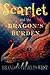 Scarlet and the Dragon's Bu...