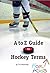 A to Z Guide to Hockey Terms for Kids