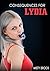 Consequences for Lydia (ABDL Ageplay Erotica)