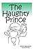 The Haughty Prince