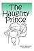 The Haughty Prince by Andrew Perkins