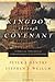 Kingdom through Covenant: A Biblical-Theological Understanding of the Covenants
