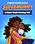 Supermommy: A Super Single ...