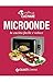 Microonde: la cucina facile e veloce (Compatti cucina) (Italian Edition)