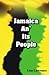 Jamaica An' its People