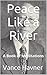 Peace Like a River: A Book ...