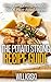 The Potato Strong Recipe Guide: Easy, Low Fat, No Oil, Tasty, Filling, Plant-Based Recipes for Weight Loss and Health