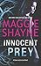 Innocent Prey (A Brown and De Luca Novel Book 3)