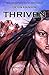 Thriven: An Apocalyptic Novel