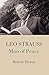 Leo Strauss: Man of Peace