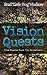 Vision Quests: True Stories From the Wilderness