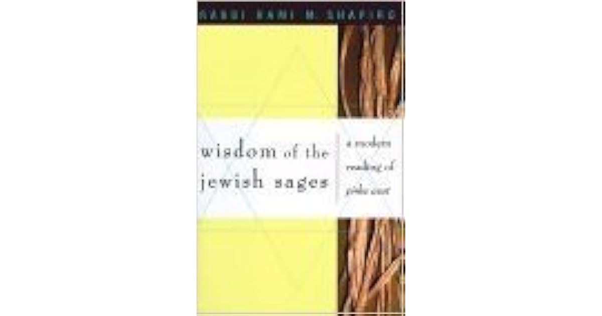 Wisdom of the Jewish Sages Modern Reading of the Pirke Avot by Rami M