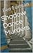 Shadow Dance Murders