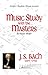 Music Study with the Masters: J. S. Bach