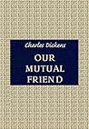 Our Mutual Friend