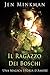 Il ragazzo dei boschi: Una magica storia d'amore