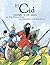 El Cid contado a los niños (Biblioteca escolar: Clásicos contados a los niños) (Spanish Edition)
