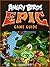 ANGRY BIRDS EPIC GAME GUIDE