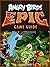 ANGRY BIRDS EPIC GAME GUIDE