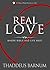 Real Love by Thaddeus Barnum