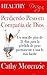 Healthy by Design: Perdiendo Peso en Compania de Dios: Un sencillo plan de 21 dias para la perdida de peso permanente y una fe mas fuerte