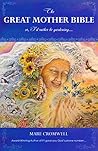 Book cover for The Great Mother Bible: or, I'd rather be gardening....