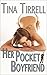 Her Pocket Boyfriend (Pocket Boyfriend Book 1)