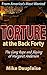 Torture at the Back Forty by Mike Dauplaise