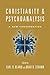 Christianity & Psychoanalysis: A New Conversation (Christian Association for Psychological Studies Books)